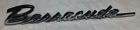 2786559-2898938 Plymouth Barracuda Front Fender Script Emblem