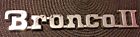 E47b-16b114-ba Ford Bronco Ii Emblem Nice Used Part Long