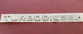 202-817-21-15 Mercedes-benz Rear Lid Emblem Inch Turbodiesel - -for Mbz E300 And S350