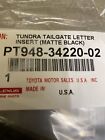 Pt948-34220-02 Oem 2022 Toyota Tundra Tailgate Insert Badge Black Emblem