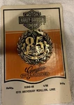 Harley Davidson 85TH Anniversary Large Medallion 91846-88. Fixed Price $100.00.
