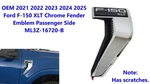 Oem 2021 2022 2023 Ford F-150 Xlt Fender Emblem Passenger Side Chrome ML3Z16720B. Fixed Price $45.00.
