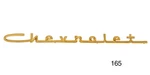 1957 "chevrolet" Emblem, Gold (b/a 6CYL) 15" - 165 Danchuk. Fixed Price $64.99.