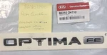Kia 86310D4110 Rear Emblem Oem Refurbished. 2016/2020 Optima. Fixed Price $10.00.