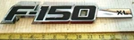 Ford F-150 Xl Rh Side Emblem DL3J 16B114 Aa 2422. Fixed Price $14.00.