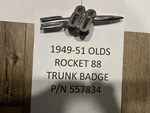 1949 To 1951 Oldsmobile Rocket 88 Deck Lid Emblem #557834. Fixed Price $49.00.