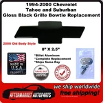 1994-2000 Chevrolet Tahoe & Suburban Gloss Black Aluminum Bowtie 96017KG Emblem. Fixed Price $79.99.