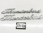 Oem 1960 1969 Ford Thunderbird Emblem Badge Pair C5SB-63291A36-A E9-33. Fixed Price $124.95.