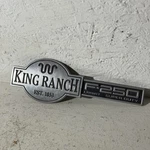 03-07 F250 F-250 King Ranch Lariat Super Duty Fender Badge Emblem Plate. Fixed Price $39.99.