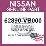 Genuine Nissan 62890-VB000 Emblem Rad Gril 62890VB000 Oem. Fixed Price $28.18.