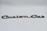 Vintage Ford Custom Cab Script Emblem Badge. Fixed Price $22.99.