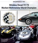Genuine Porsche Window Decal 72 73 Marken Weltmeister World Champion 91170110304. Fixed Price $20.23.