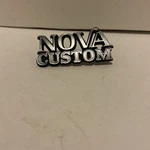 Vintage Nova Custom Badge Chrome Metal, 70. Fixed Price $32.95.
