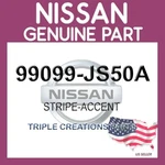Genuine Nissan 99099-JS50A Stripe-accent 99099JS50A Oem. Fixed Price $30.93.