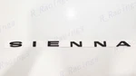 Gloss Black Sienna Letter Logo Emblem Fit For 2021+ Toyota Rear Liftgate. Fixed Price $28.00.