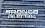 1978 1979 Ford Bronco Custom Emblems D8TB-98023A48-CW Oem With All Tabs!. Fixed Price $49.95.