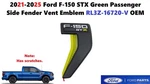 2021-2025 Ford F150 Stx Green Passenger Side Fender Vent Emblem RL3Z-16720-V. Fixed Price $50.00.