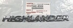 Toyota 75442 0E050 Rear Emblem. Oem Refurbished. 2014/2019 Highlander. Fixed Price $10.00.