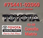 New Genuine "toyota" Corolla Matrix Chrome Rear Trunk Emblem 75441-02060. Fixed Price $34.98.