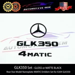 GLK350 Amg 4MATIC Rear Star Emblem Black Letter Badge Logo Set For Mercedes X204. Fixed Price $69.46.