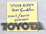Toyota 75447-AC030. Rear Emblem. Oem Refurbished. 2005/2010 Avalon. Fixed Price $10.00.