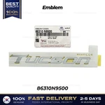 Genuine Emblem 86310N9500 For Hyundai Tucson. Fixed Price $54.00.