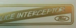 3) N.o.s. Ford Crown Victoria Interceptor Decals Fits Fairlane Pinto Etc. Police. Fixed Price $6.40.