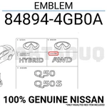 848944GB0A Genuine Nissan Emblem 84894-4GB0A. Fixed Price $31.45.