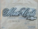 Nos Chevy Monte Carlo 1978 - 1980 * 1982 1988 Trunk Panel Emblem. Fixed Price $125.00.