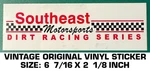 Southeast Motorsports Dirt Racing Series - Vintage Original Vinyl Decal Sticker. Fixed Price $7.33.