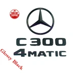 Gloss Black C300 4MATIC Rear Star Emblem Badge For Mercedes Benz W205 Sedan. Fixed Price $43.99.