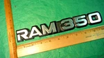 BH36 Dodge Ram 350 Fender Emblem Vintage 1991-7 #55034136. Fixed Price $8.99.
