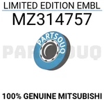 MZ314757 Genuine Mitsubishi Limited Edition Embl. Fixed Price $28.26.