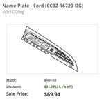 Genuine Ford 2011-2016 F-550 Super Duty Fender Nameplate Right CC3Z-16720-DG. Fixed Price $40.00.
