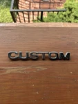 Original 1980-1986 Ford Series Trucks "custom" Fender Emblem #EOTB-16B114-C. Fixed Price $20.00.