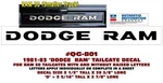 QG-801 1981 1982 1983 Dodge Ram 50 Tailgate Letters Raised Or Flat. Fixed Price $34.85.