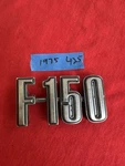 Ford F-150 Pickup Truck F150 Emblem Badge 1974 1975 1976 (425) Broken Pins. Fixed Price $20.00.