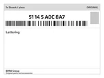 Genuine Bmw Lettering 51-14-5-A0C-8A7 New. Fixed Price $45.33.
