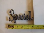 Vintage Original 1968 1969 Buick Special Script Metal Trim Quarter Panel Emblem. Fixed Price $22.00.