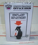 Bigmouth Inc. The Complaint Department Sign, Funny Joke Decor For Your Work Desk. Fixed Price $28.79.