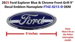 2025 Ford Explorer Blue & Chrome Front Grill 9" Decal Emblem Nameplate FT4Z8213D. Fixed Price $32.00.