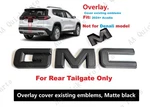 Overlay Matte Black Rear Tailgate Gmc Emblem 2024+ Acadia. Fixed Price $46.80.