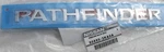 New 2013-2020 Nissan Pathfinder Rear Hatch Nameplate Emblem Genuine 90895-3KA0A. Fixed Price $75.00.