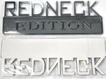 Pc - Body Panel Emblem, Tailgate Badge Redneck Edition, 2.5 X 7", Chrome Fin... Fixed Price $15.99.