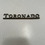 Oldsmobile "toronado" Name Plate, 70 S, Metal Nmp 405601, Pre Owned. Fixed Price $29.95.