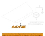 Mazda Oem 16-18 MX-5 Miata Trunk Lid-emblem Badge Nameplate NA1P51721. Fixed Price $45.39.