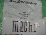 Ford Mustang 2003 2004 Nos Mach 1 Trunk Lettering Emblem 3R3Z-6342528-AA. Fixed Price $65.00.