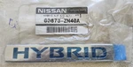 New Oem Nissan Front Door Hybrid Badge PN:80878-ZN40A Free Shipping. Fixed Price $24.99.