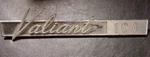 Oem Mopar Plymouth Valiant 100 Emblem 2579938. Fixed Price $44.50.