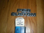Nos 1977-1979 Ford F150 Custom Front Fender Emblem D7TZ-16720-A. Fixed Price $74.99.
